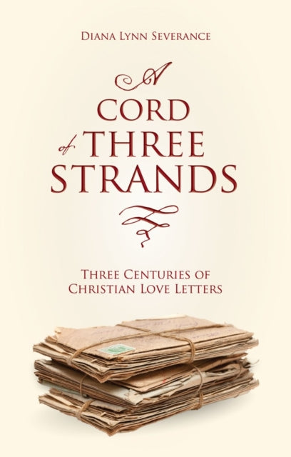 Book cover of: Cord of Three Strands. By: Diana Lynn Severance