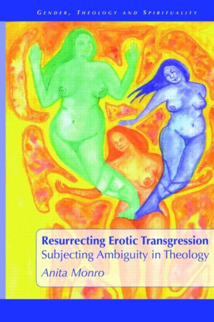 Book cover of: Resurrecting Erotic Transgression
