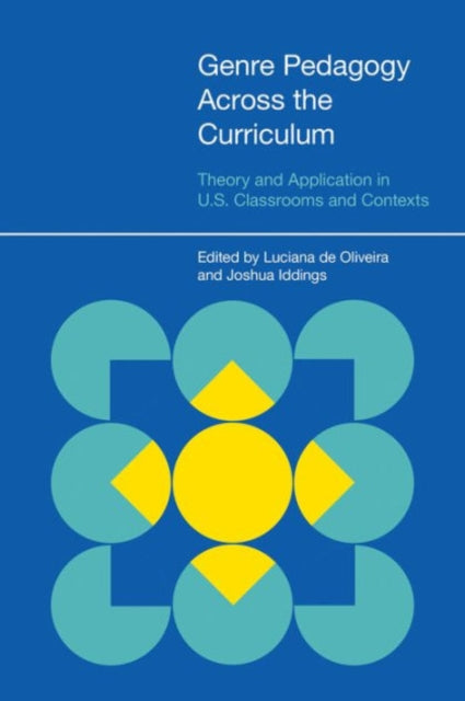 Book cover of: Genre Pedagogy Across the Curriculum. By: Luciana C. De Oliveira