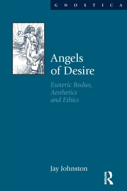 Book cover of: Angels of Desire. By: Jay Johnston