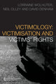 Book cover of: Victimology. By: Lorraine Wolhuter, Lorrai Woulhter