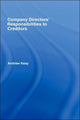 Book cover of: Company Directors' Responsibilities to Creditors. By: Keay