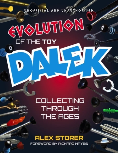 Book cover of: Evolution Of The Toy Dalek
