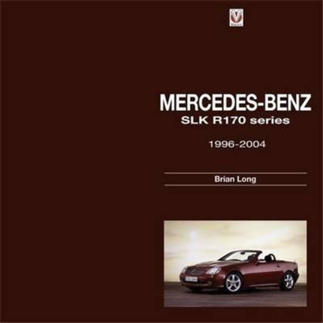 Book cover of: Mercedes-Benz Slk. By: Brian Long