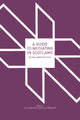Book cover of: Guide to Mediating in Scotland. By: Ewan Malcolm