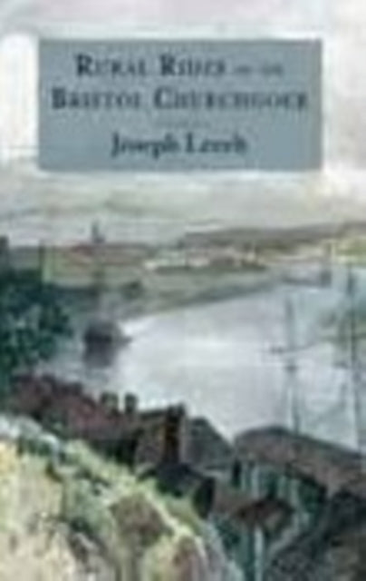 Book cover of: Rural Rides of the Bristol Churchgoer. By: Joseph Leech