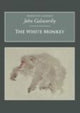 Book cover of: White Monkey. By: John Galsworthy
