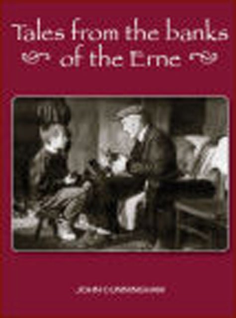 Tales From the Banks of the Erne