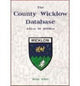 Book cover of: County Wicklow Database. By: Brian White