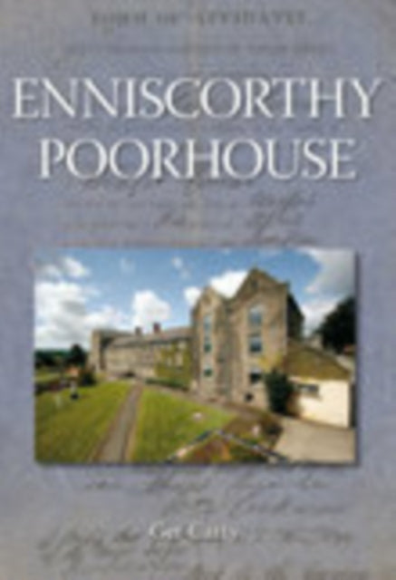 Enniscorthy Poorhouse