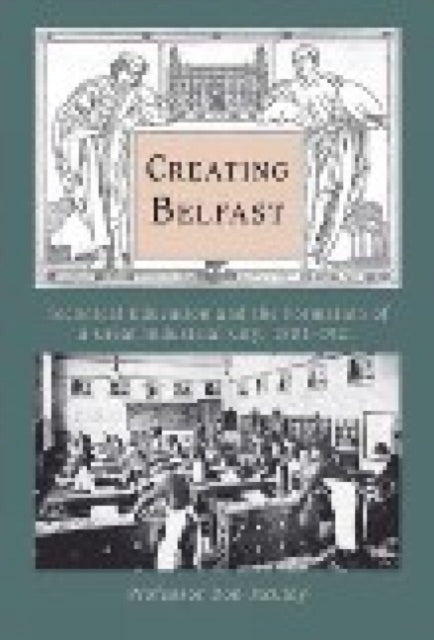 Book cover of: Creating Belfast. By: Don McCloy