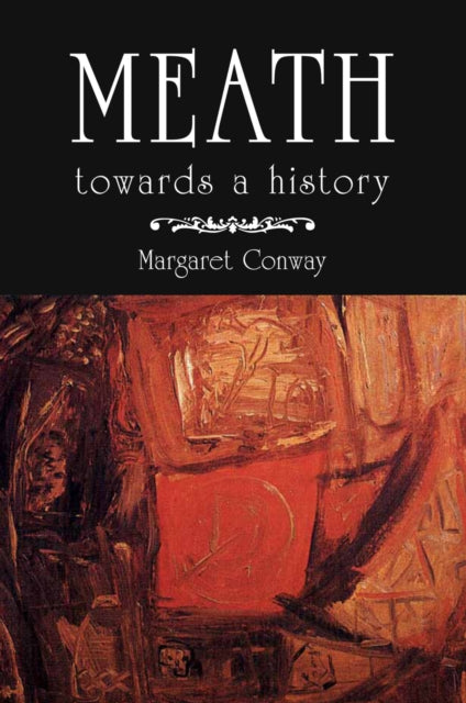 Book cover of: Meath. By: Margaret Conway
