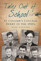 Book cover of: Tales Out of School. By: Jude Collins