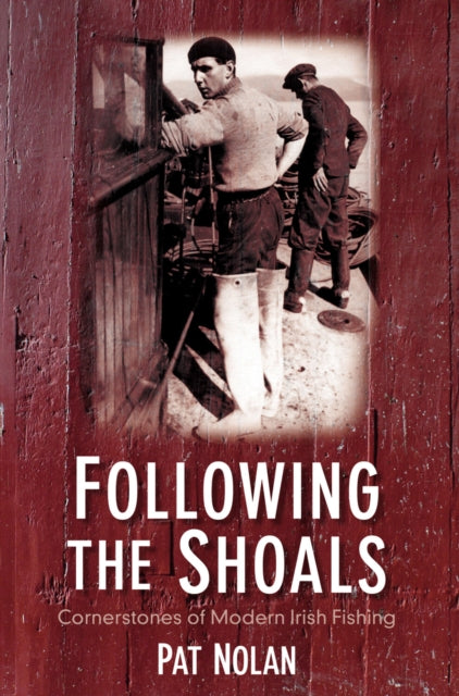 Book cover of: Following the Shoals. By: Pat Nolan