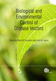 Book cover of: Biological and Environmental Control of Disease Vectors. By: Mary M. Cameron