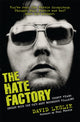 Book cover of: Hate Factory. By: Leslie, David