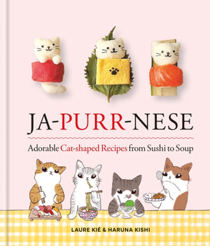 Ja-Purr-Nese Adorable Cat-shaped Recipes from Sushi to Soup