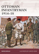Book cover of: Ottoman Infantryman 1914–18