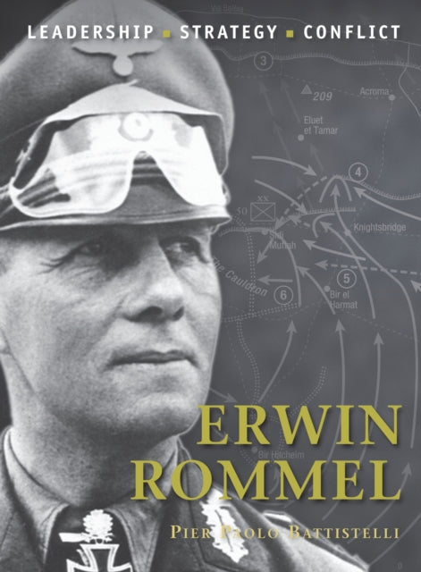 Book cover of: Erwin Rommel. By: Pier Paolo Battistelli