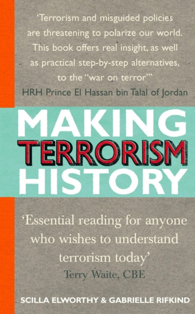 Book cover of: Making Terrorism History. By: Gabrielle Rifkind