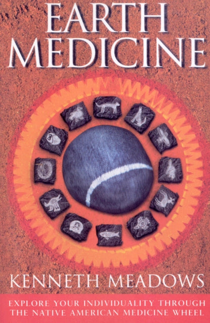 Book cover of: Earth Medicine. By: Kenneth Meadows
