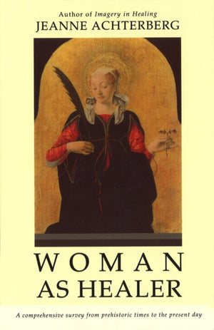 Woman As Healer