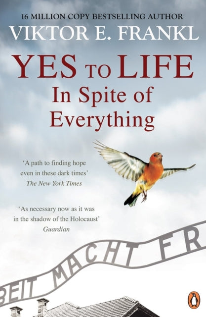 Book cover of: Yes To Life In Spite of Everything. By: Viktor E. Frankl