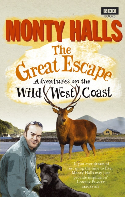 Book cover of: Great Escape: Adventures on the Wild West Coast. By: Monty Halls