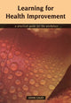 Book cover of: Learning for Health Improvement. By: Lynne Caley