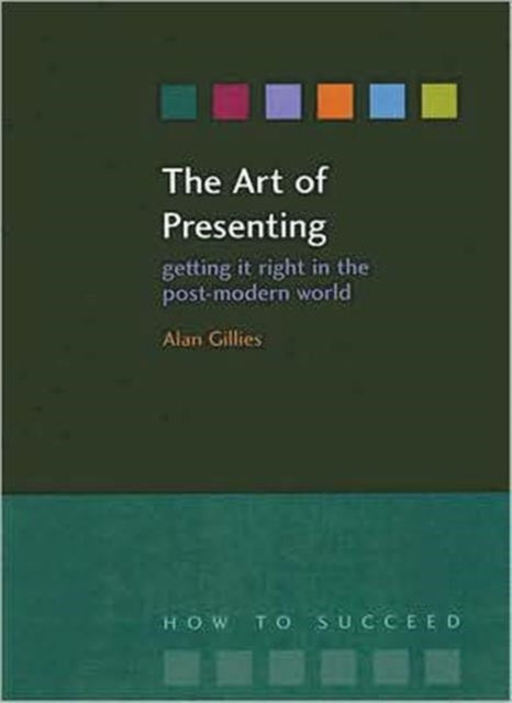 Book cover of: Art of Presenting. By: Paul Bate