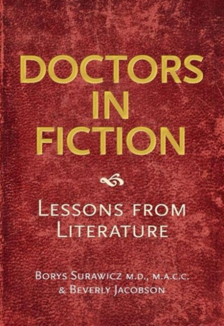 Book cover of: Doctors in Fiction. By: Borys Surawicz