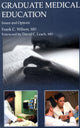 Book cover of: Graduate Medical Education. By: Wilson, Frank C.