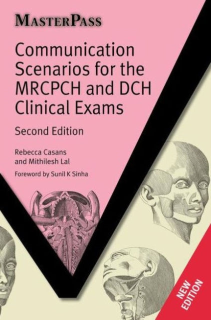 Book cover of: Communication Scenarios for the MRCPCH and DCH Clinical Exams