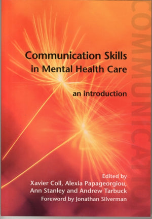 Communication Skills in Mental Health Care