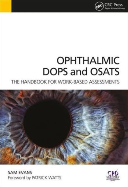Book cover of: Ophthalmic DOPS and OSATS. By: Sam Evans