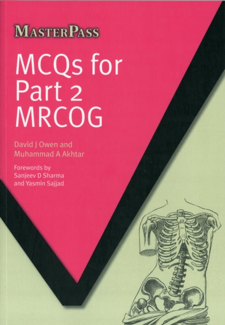 Book cover of: MCQS for Part 2 MRCOG. By: David J. Owen