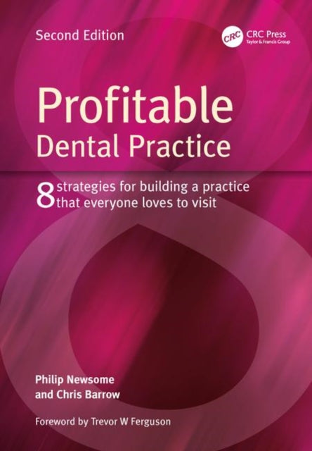 Book cover of: Profitable Dental Practice. By: Philip Newsome