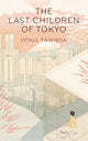 Last Children of Tokyo 9781846276705 Yōko Tawada