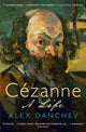 Book cover of: Cezanne. By: Alex Danchev
