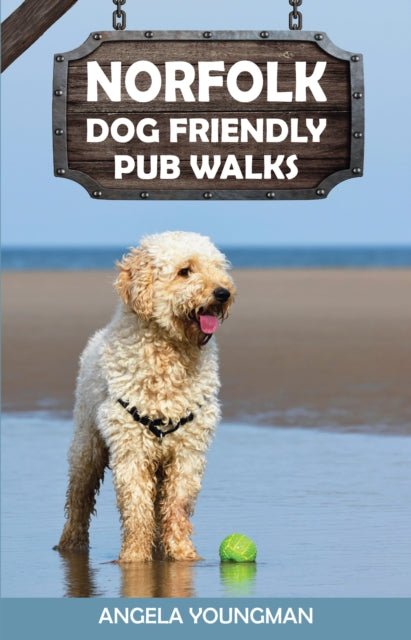 Book cover of: Norfolk Dog Friendly Pub Walks