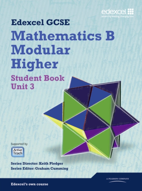 Book cover of: GCSE Mathematics Edexcel 2010: Spec B Higher Unit 3 Student Book