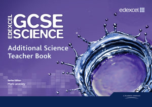 Edexcel GCSE Science: Additional Science Teacher Book