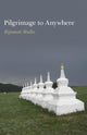 Book cover of: Pilgrimage to Anywhere