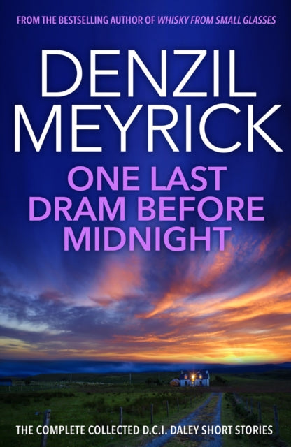 Book cover of: One Last Dram Before Midnight