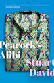 Book cover of: Peacock's Alibi. By: Stuart David