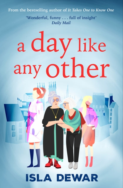 Book cover of: Day Like Any Other. By: Isla Dewar
