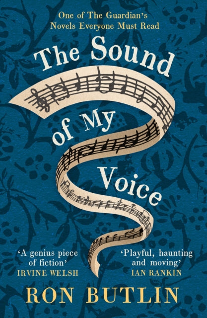 Book cover of: Sound of My Voice. By: Ron Butlin