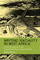 Book cover of: Writing Spatiality in West Africa. By: Madhu Krishnan