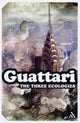Book cover of: Three Ecologies