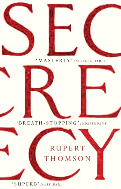 Book cover of: Secrecy. By: Rupert Thomson